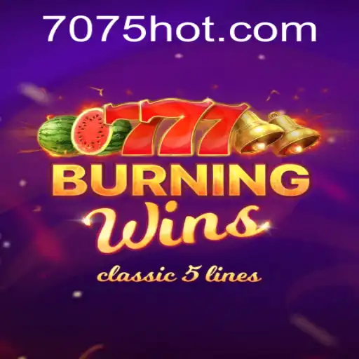 Explorando o Fascinante Mundo do Jogo BurningWins em 7075.com