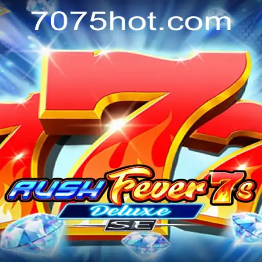 Descubra o Fascinante Mundo de RushFever7sDeluxeSE